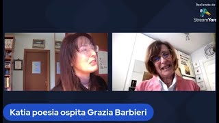 Talk Katia Poesia puntata con Grazia Barbieri [upl. by Livy]