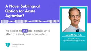 Sublingual Dexmedetomidine for the Treatment of Acute Agitation in Adults With Schizophrenia [upl. by Notseh]