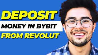 How to Deposit Money in Bybit from Revolut Fast and Easy Method [upl. by Orlando]