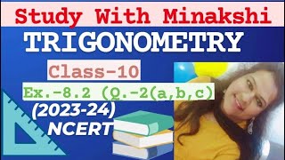 CLASS 10  TRIGONOMETRY Ex82 Q2abc MATH NCERT Syllabus 202324 [upl. by Cram779]