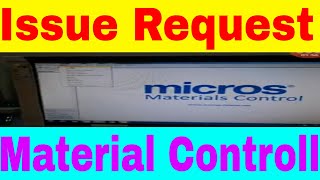 Material Control System  How To Issue Request [upl. by Siuluj924]