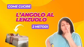 Come cucire gli angoli al lenzuolo  2 modi   misure [upl. by Aillemac]