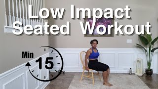 15 Min Seated Full Body Workout seniors amp beginner friendly [upl. by Thurstan823]