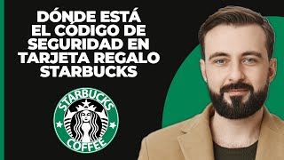 Dónde está el código de seguridad en una tarjeta de regalo de starbucks nueva forma [upl. by Ader]