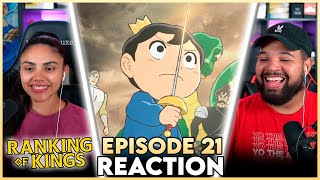 PLEASE START WATCHING THIS ANIME  Ranking of Kings Episode 21 Reaction [upl. by Lucine]