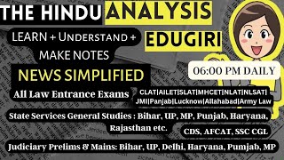 The Hindu Analysis 8th February 2024 beginnersEditorialVocabCDSCUETCLATNDALLBSETSSCMHCET [upl. by Notsgnal]