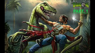 Turok 1997 Pt1 [upl. by Mignonne456]