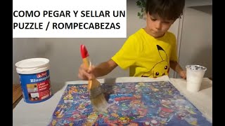 Como sellar y pegar un puzzle sellar rompecabezas diy [upl. by Stanhope]