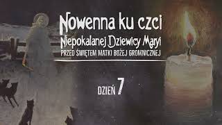 7 dzień nowenny przed świętem Matki Bożej quotGromnicznejquot  prosimy o cnotę quotPOSŁUSZEŃSTWAquot [upl. by Eelanaj790]