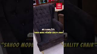 Experience luxury with the Sahoo Movie Premium Quality Chair  Mega Home Furniture [upl. by Anavas]