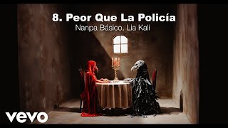 Nanpa Básico Lia Kali  Peor Que La Policía Visualizer [upl. by Waterer346]