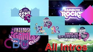 Equestria Girls ALL INTROS Equestria GirlsMini Series [upl. by Cormick510]