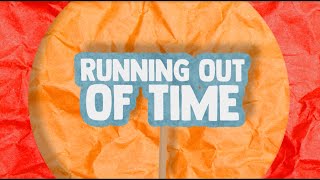 Running Out of Time Official Lyric Video [upl. by Caren]