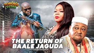 THE RETURN OF BAALE  A Nigerian Yoruba Movie Starring Itele d Icon  Jide Kosoko  Bimbo Oshin [upl. by Ecirtak]