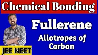 Fullerene Chemical bonding  CHEMISTRY  NEET  JEE  CHINTAN SIR [upl. by Hniv]