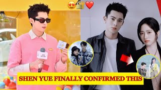 FINALLY Shen Yue Confirmed Dating Dylan Wang After Dispatch released pictures [upl. by Rexanne125]