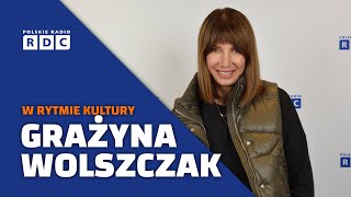 W rytmie kultury Grażyna Wolszczak aktorka filmowa i teatralna  Teatr Garnizon Sztuki [upl. by Landbert]