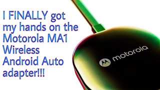 Motorola MA1 Wireless Android Auto Adapter Setup and Initial Review [upl. by Igor323]