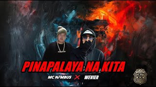 PINAPALAYA  MC NIMBUS FEAT WEVIER [upl. by Mareld690]