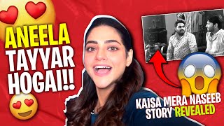 Aneela Tayyar Hogai😍 Kaisa Mera Naseeb Story Revealed😁 [upl. by Modesta]