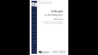 A Hoopla by Libby Larsen [upl. by Nemrak]