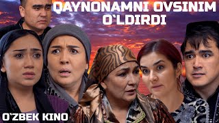 Qaynonamni ovsinim oldirdi Ozbek kino Қайнонамни овсиним ўлдирди [upl. by Warring]