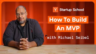 How to Build An MVP  Startup School [upl. by Raye]