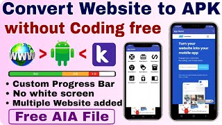 How To Convert Any Website Into a Professional Android App Free Using kodular 2021 Get Free AIA [upl. by Artsa]