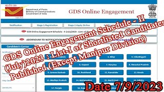 GDS Online Engagement Schedule  II July2023  ListI of Shortlisted Candidates Published Except [upl. by Dinan818]