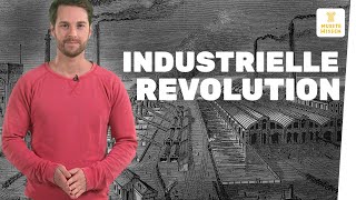 Wie verlief die Industrielle Revolution I musstewissen Geschichte [upl. by Ocirederf80]