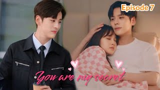 You Are My Secret 2024 Hindi dubbed  Episode 7 [upl. by Vonny536]