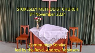 Stokesley Methodist Church 3rd November 2024 [upl. by Nekal]