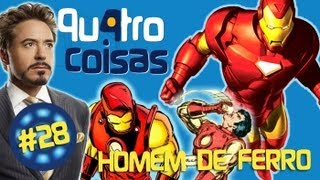 VOCÊ SABE TUDO SOBRE HOMEM DE FERRO IRON MAN  QU4TRO COISAS [upl. by Miof Mela]