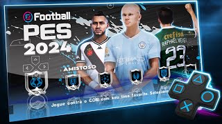 BAIXE EFOOTBALL PES 2024 EMULADOR NO PPSSPP PSP PARA ANDROID MOBILE [upl. by Alten]