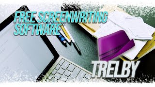 5 Things I love about Trelby FREE SCREENPLAY APP [upl. by Ruprecht778]