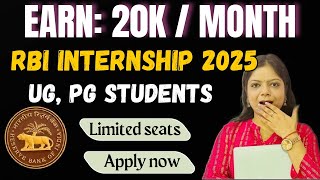 RBI Summer Internship 2025 Earn 20k  month🤩 Limited Seats UG Pg Students [upl. by Scotty]