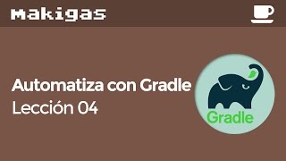 Tutorial de Gradle – 4 Cómo usar Gradle con Java [upl. by Yarehs]