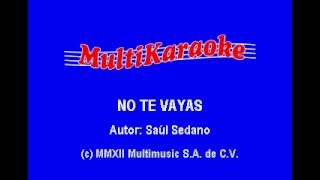 NO TE VAYAS javier solis KARAOKE [upl. by Clardy284]