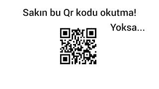 😳Sakın bu Qr kodu okutma😳 [upl. by Akcirderf]