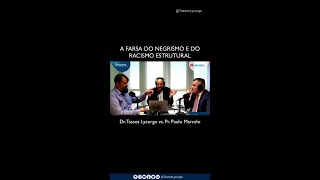 A FARSA DO NEGRISMO E DO RACISMO ESTRUTURAL [upl. by Chessa877]