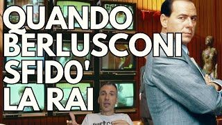 Quando BERLUSCONI sfidò la RAI [upl. by Hirsch]