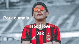 Dakhood love paroles park oumnia m [upl. by Willumsen]