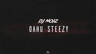 DJ Noiz Beats  Oahu Steezy Audio [upl. by Calise]