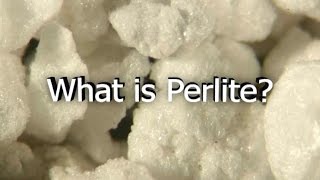 What is Perlite [upl. by Liponis457]