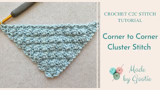 Corner to Corner C2C Cluster Crochet Stitch  Free Crochet C2C Different Stitches Tutorial [upl. by Giffie]