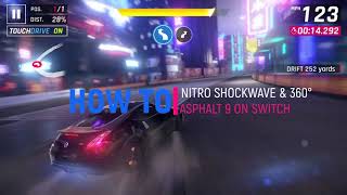 Nitro Shockwave and 360° Spin  Asphalt 9 Nintendo Switch [upl. by Spevek]