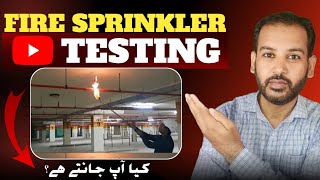 Testing of Fire Sprinkler System  Fire Fighting in UrduHindi [upl. by Nyssa808]