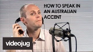 How To Speak With An Australian Accent [upl. by Daiz297]