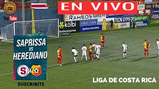 SAPRISSA VS HEREDIANO EN VIVO 🔴 COSTA RICA COPA COSTA RICA  SEMIFINALES [upl. by Lillis191]