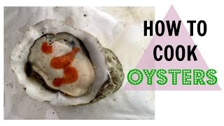 How to Cook Oysters  Baked Oysters  Cooking Oysters in the Oven [upl. by Hsoj]